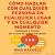 Cómo Hablar Con Cualquier Persona En Cualquier Lugar Y En Cualquier Momento [How to Talk to Anyone Anywhere Anytime]