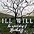 Ill Will