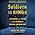 Soldiers and Kings: Survival and Hope in the World of Human Smuggling
