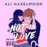 Not in Love by Ali Hazelwood