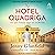 The Hotel Quadriga: Berlin Trilogy, Book 1