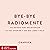 Bye-Bye Radiomente by Charuca