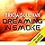 Dreaming in Smoke