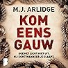 Kom eens gauw - D...