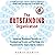 The Outstanding Organization: Generate Business Results by Eliminating Chaos and Building the Foundation for Everyday Excellence