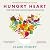 Hungry Heart A Story of Food and Love The Times Food Book of the Year by Clare Finney