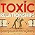 Toxic Relationships: Strategies for Dealing with People That Are Difficult and How to Deal with Toxic Personalities and People in Life