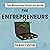 The Entrepreneurs: The Relentless Quest for Value