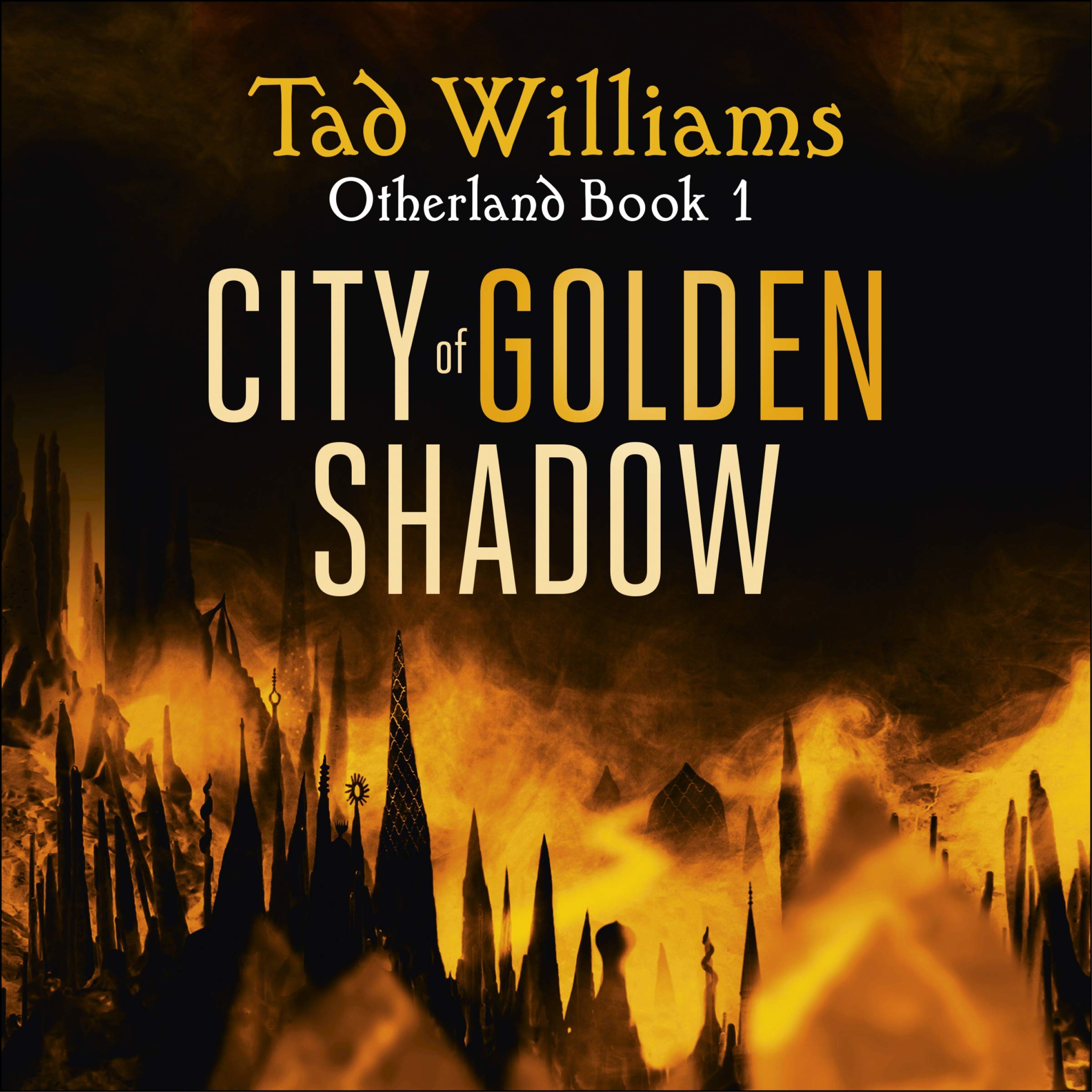 City of Golden Shadow: Otherland, Book 1