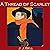 A Thread of Scarlet