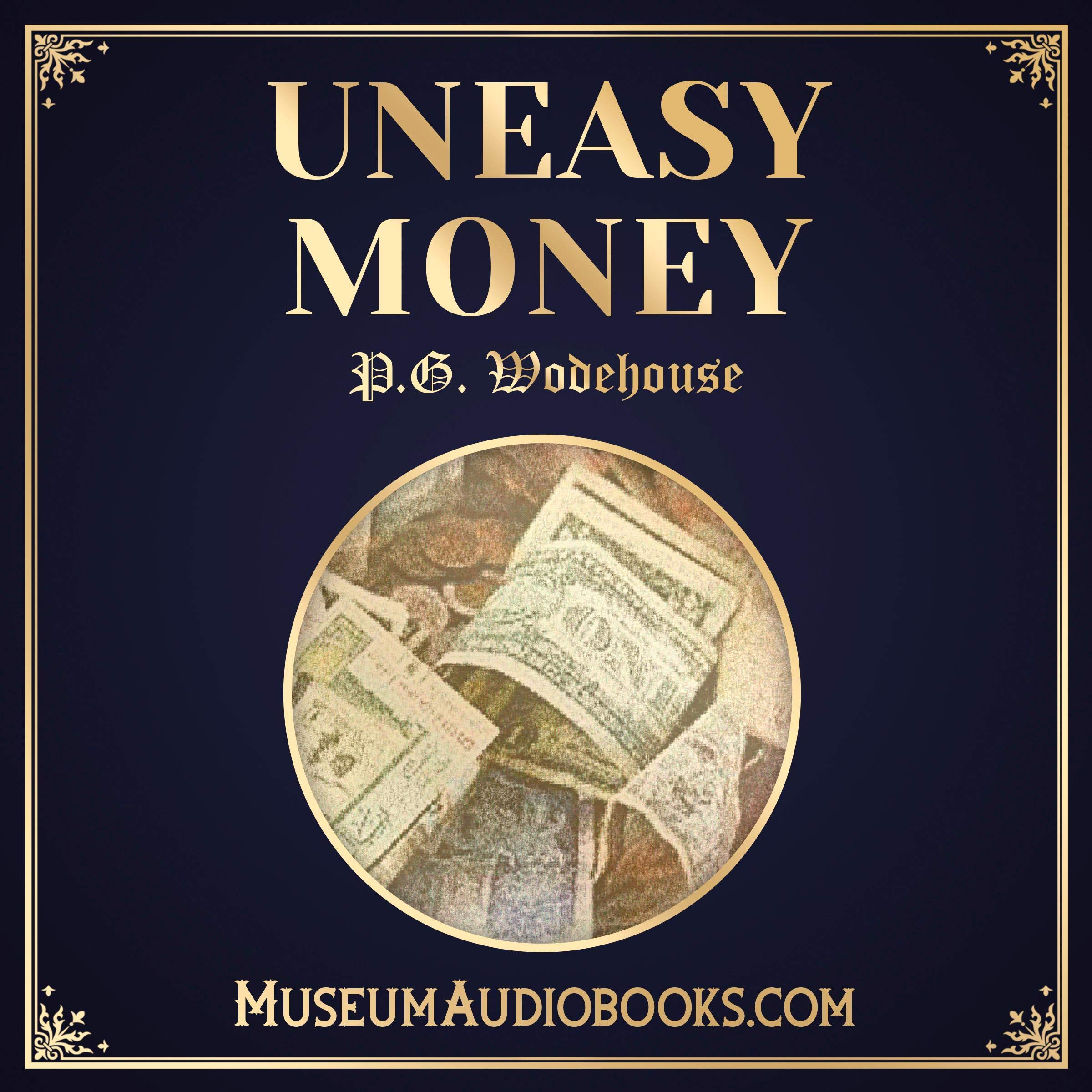 Uneasy Money