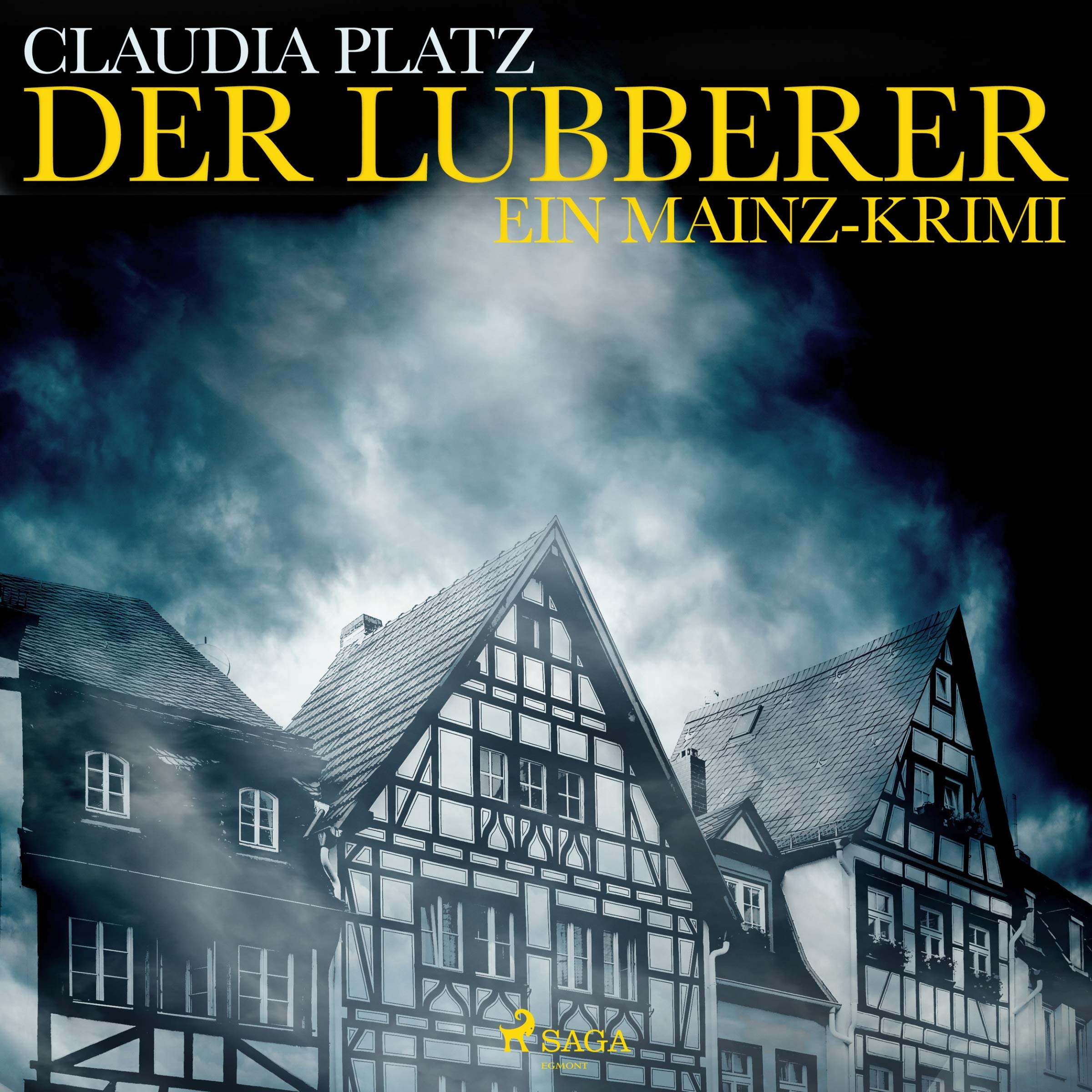 Der Lubberer: Ein Mainz-Krimi (Audible Audio)