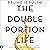The Double Portion Life: The Elisha Anointing for Entering Your Divine Destiny