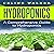 Hydroponics: A Comprehensive Guide to Hydroponics