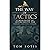 The Way of Tactics: A Manifesto of Invincibility