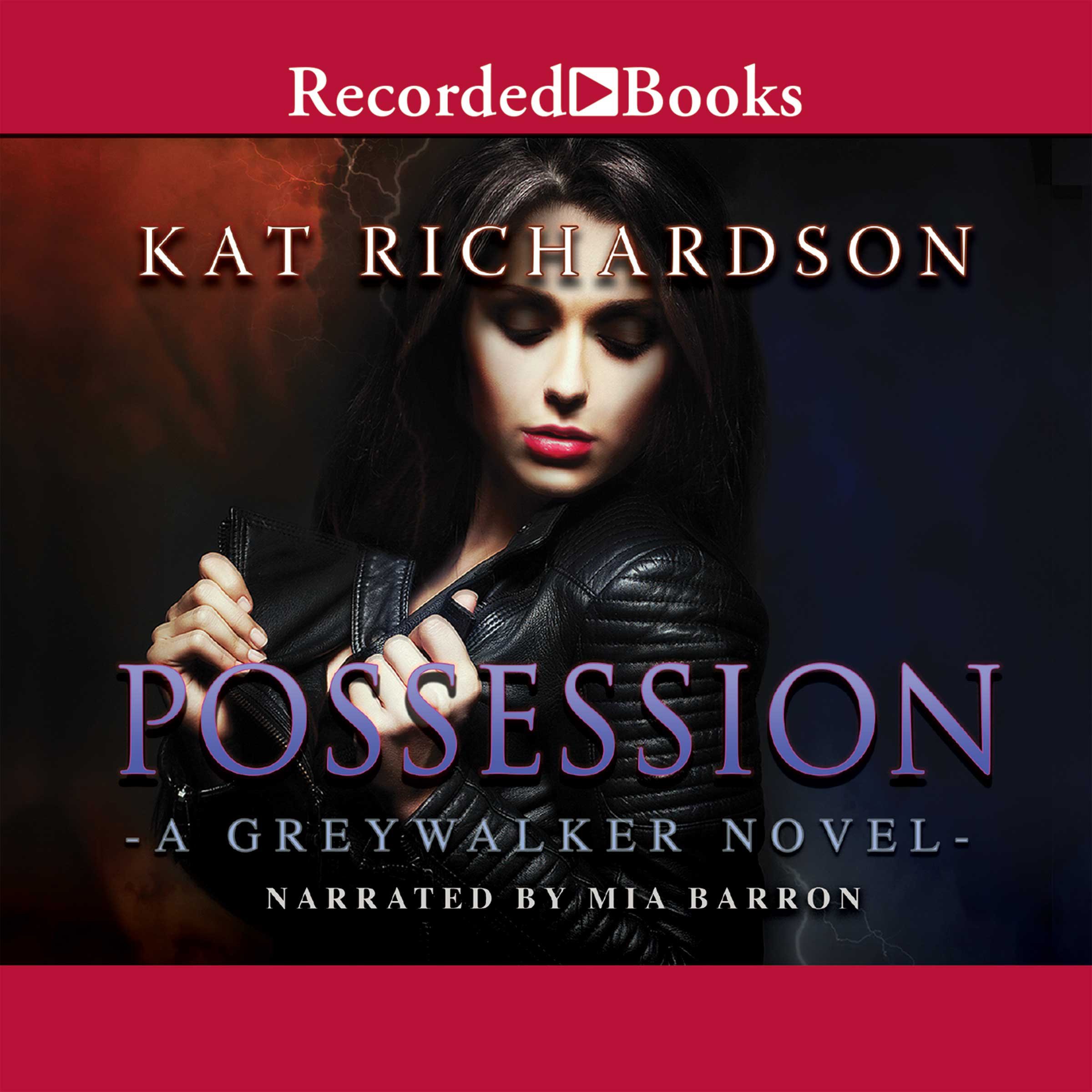 Possession: Greywalker, Book 8