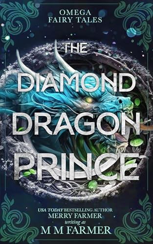 The Diamond Dragon Prince (Omega Fairy Tales #3)