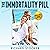 The Immortality Pill: How Nobel Prize Winning Anti-Aging Science on Telomeres, Telomerase, and TA-65 Can Help You Live Longer and Healthier