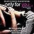 Only for You (Lick #3)