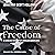 The Cause of Freedom: A Concise History of African Americans