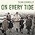 On Every Tide: The Making and Remaking of the Irish World