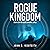 Rogue Kingdom: Rogue Submarine, Book 11