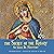 The Secret of the Rosary: The Classics Made Simple: True Devotion to Mary