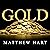 Gold by Matthew  Hart
