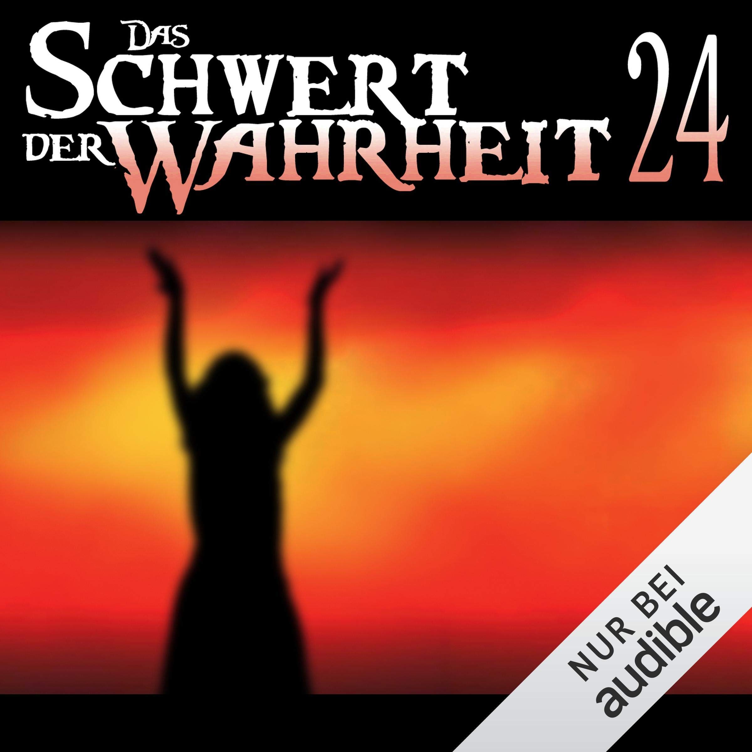 Das Schwert der Wahrheit 24 (Audible Audio)