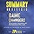 Summary & Analysis of Game Changers: What Leaders, Innovators, and Mavericks Do to Win at Life: A Guide to the Book by Dave Asprey