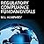 Regulatory Compliance Fundamentals: Regulatory Compliance Essentials, Book 1