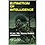 EXTINCTION OF INTELLIGENCE: A Sgt. Ma, Space Soldier adventure