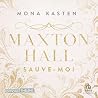 Sauve-moi: Maxton...