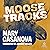 Moose Tracks