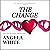 The Change: The Bachelor Battles, Book 1
