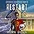 Restart: Eternal Dominion, Book 1
