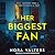 Her Biggest Fan