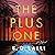 The Plus One: A Novel