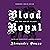 Blood Royal or, The Son of Milady: The Musketeers Cycle, Book 3.5