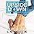 Upside Down (Breaking the Rules #3)