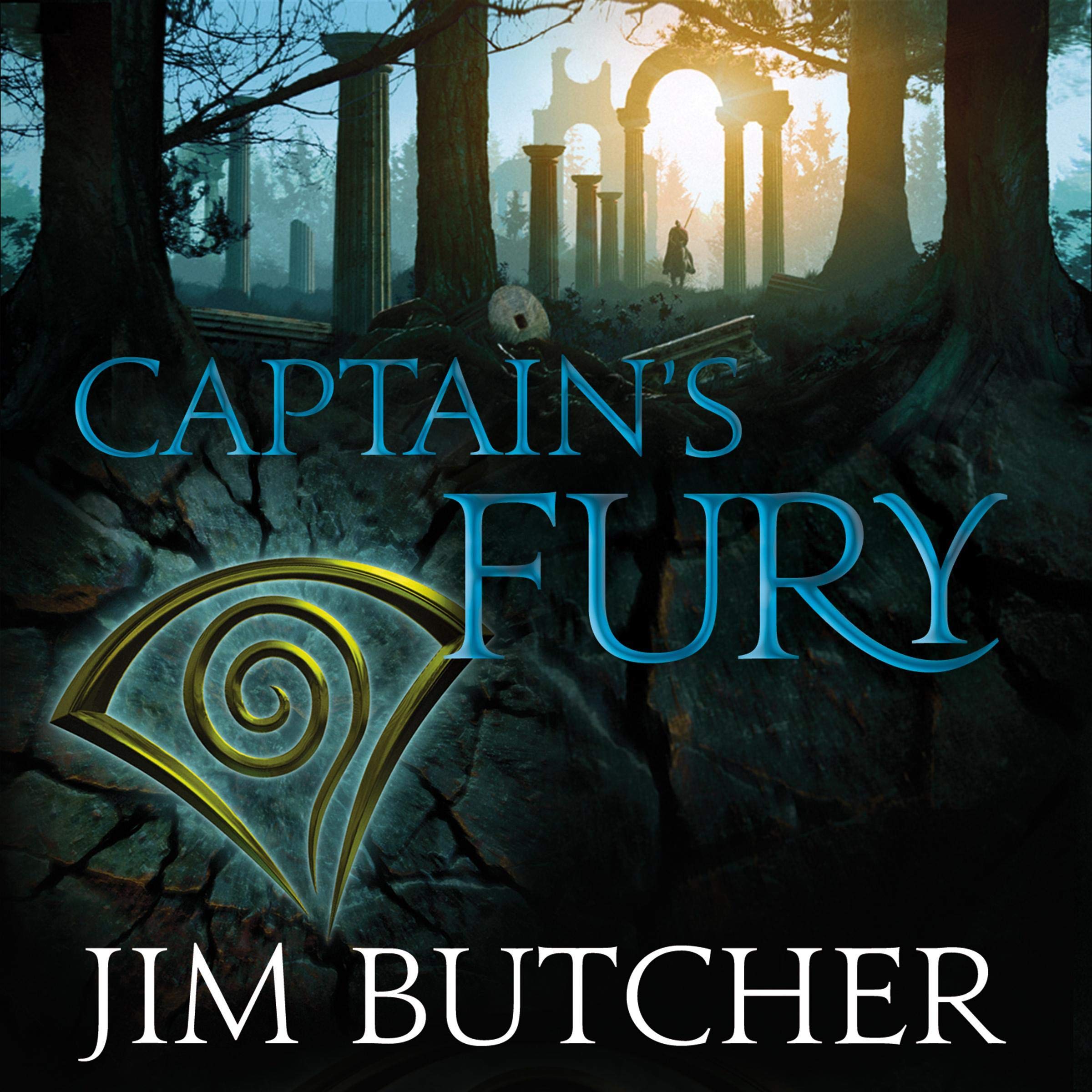 Captain's Fury: The Codex Alera: Book Four
