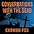 Conversations with the Dead: A Trio of Short Stories