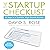 The Startup Checklist: 25 Steps to a Scalable, High-Growth Business