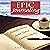 Epic Journaling: The Ultimate Guide to Achieving Mindfulness, Inner Peace, and Mental Clarity Through Your Journal