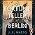 The Fortune Teller of Berlin: A gripping tale of love and resilience in wartime Germany, as one woman takes her chance to change the course of history