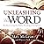Unleashing the Word: Rediscovering the Public Reading of Scripture