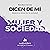 Dicen de mí - Mujer y socie...