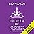 The Book of Kindness: How to Make Others Happy and be Happy Yourself
