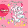 Seven Years From ...
