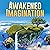 Awakened Imagination